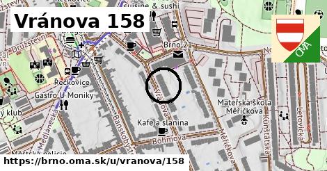 Vránova 158, Brno