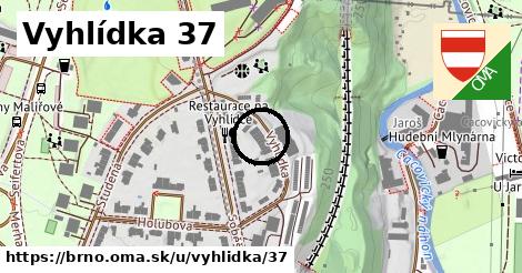 Vyhlídka 37, Brno