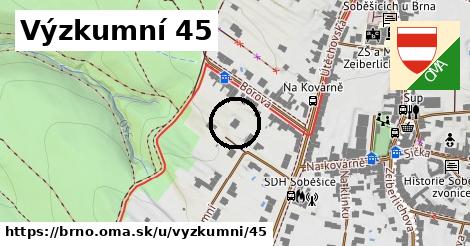 Výzkumní 45, Brno