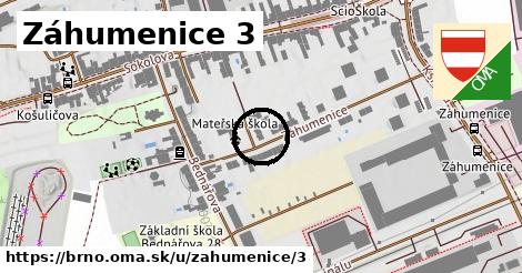 Záhumenice 3, Brno