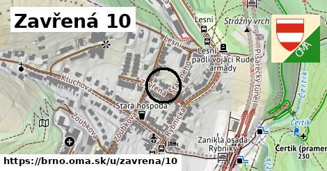 Zavřená 10, Brno