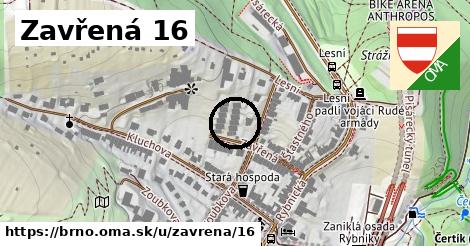 Zavřená 16, Brno