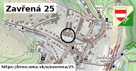 Zavřená 25, Brno