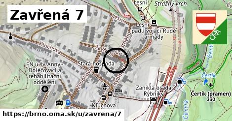 Zavřená 7, Brno