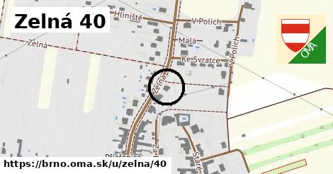 Zelná 40, Brno