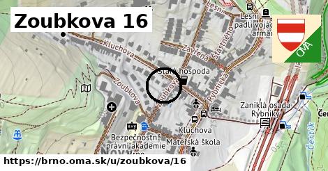 Zoubkova 16, Brno