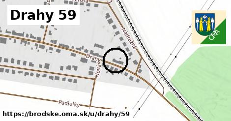 Drahy 59, Brodské