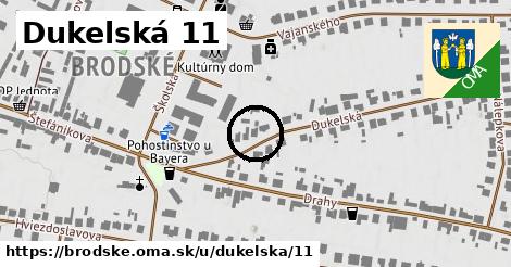 Dukelská 11, Brodské