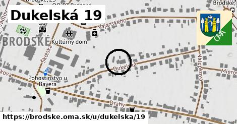 Dukelská 19, Brodské