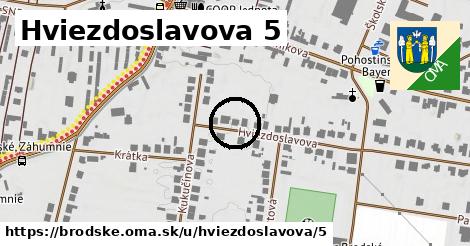Hviezdoslavova 5, Brodské