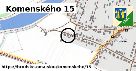 Komenského 15, Brodské