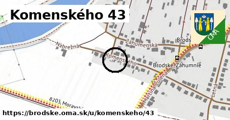 Komenského 43, Brodské