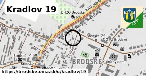 Kradlov 19, Brodské