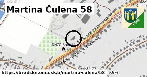 Martina Čulena 58, Brodské