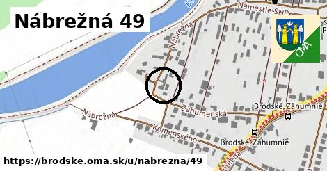 Nábrežná 49, Brodské