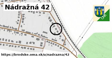 Nádražná 42, Brodské