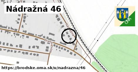 Nádražná 46, Brodské