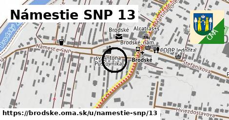 Námestie SNP 13, Brodské