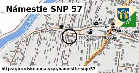 Námestie SNP 57, Brodské