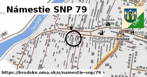 Námestie SNP 79, Brodské