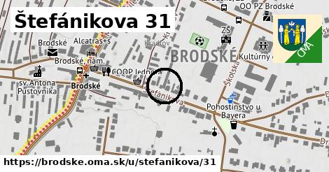 Štefánikova 31, Brodské