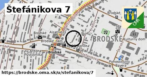 Štefánikova 7, Brodské