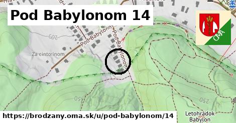 Pod Babylonom 14, Brodzany