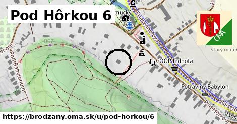 Pod Hôrkou 6, Brodzany