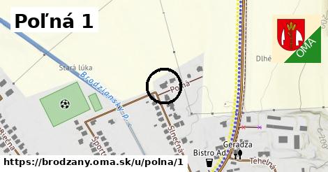 Poľná 1, Brodzany