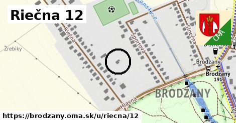 Riečna 12, Brodzany