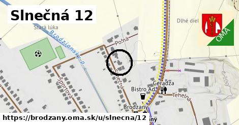 Slnečná 12, Brodzany