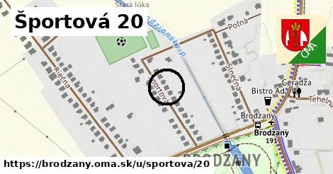 Športová 20, Brodzany