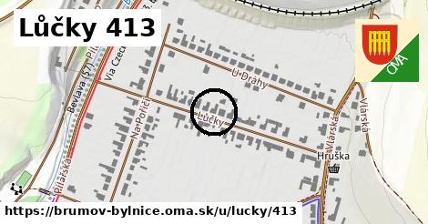 Lůčky 413, Brumov-Bylnice