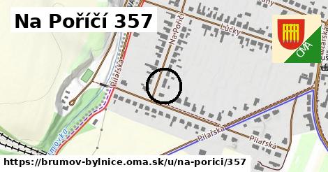 Na Poříčí 357, Brumov-Bylnice