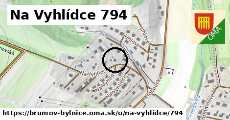 Na Vyhlídce 794, Brumov-Bylnice