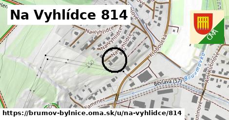 Na Vyhlídce 814, Brumov-Bylnice