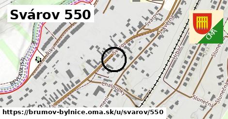 Svárov 550, Brumov-Bylnice