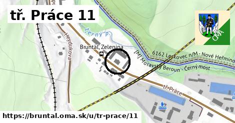 tř. Práce 11, Bruntál