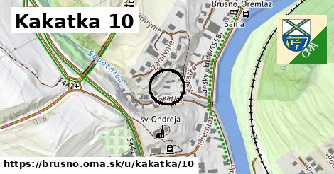 Kakatka 10, Brusno