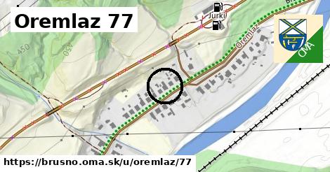 Oremlaz 77, Brusno