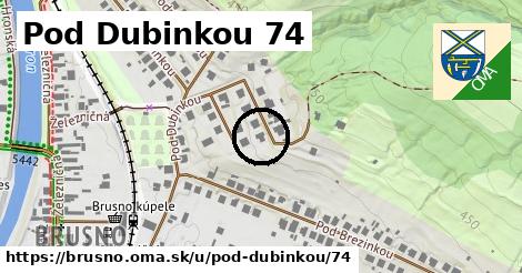 Pod Dubinkou 74, Brusno