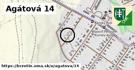 Agátová 14, Brzotín