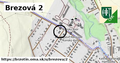 Brezová 2, Brzotín