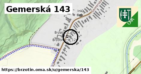 Gemerská 143, Brzotín