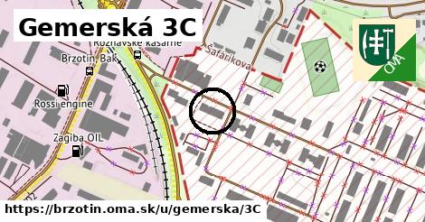 Gemerská 3C, Brzotín