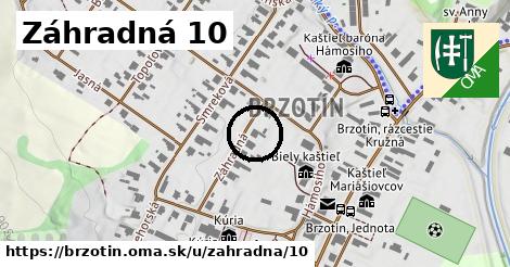 Záhradná 10, Brzotín