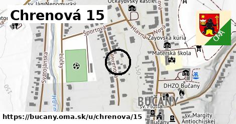 Chrenová 15, Bučany