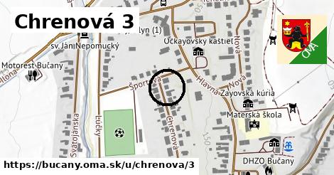 Chrenová 3, Bučany