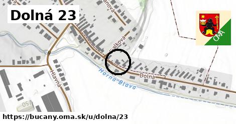 Dolná 23, Bučany