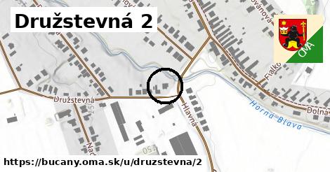 Družstevná 2, Bučany